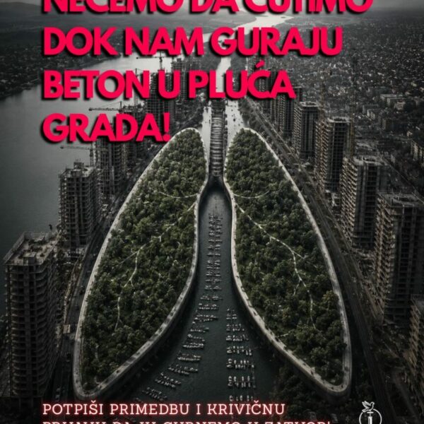 PUSTITE LIMAN DA DIŠE! NEĆEMO BETON!