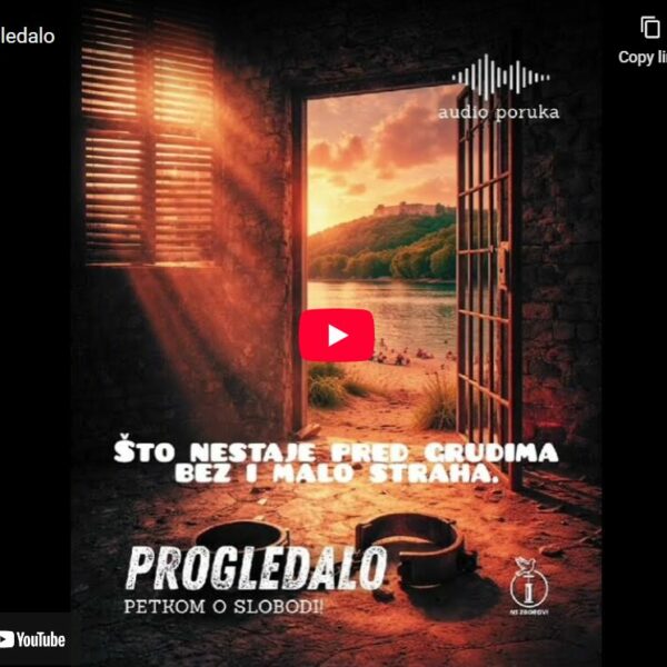 PROGLEDALO Petkom o slobodi!